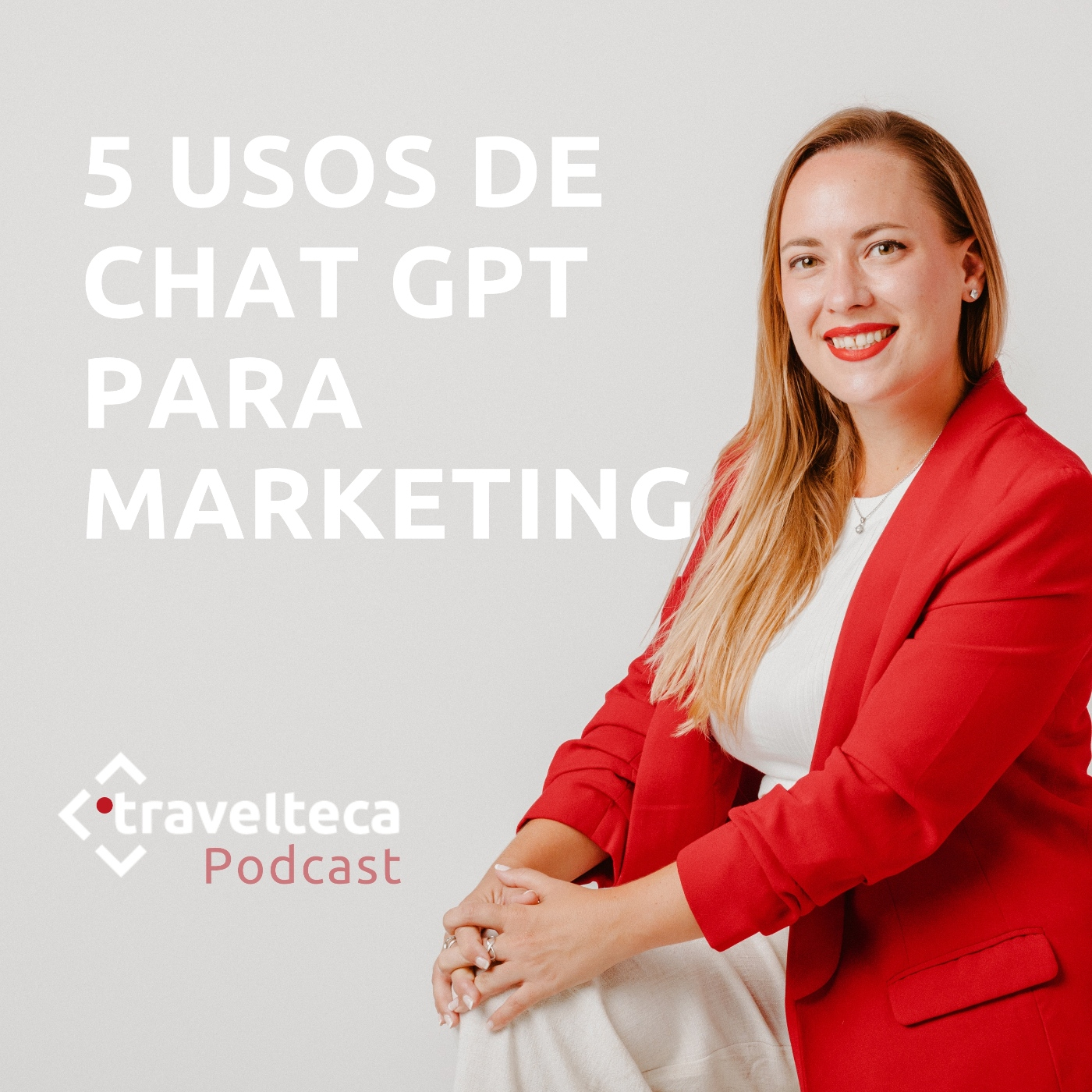 El Podcast para agentes de viajes | Travelteca.es