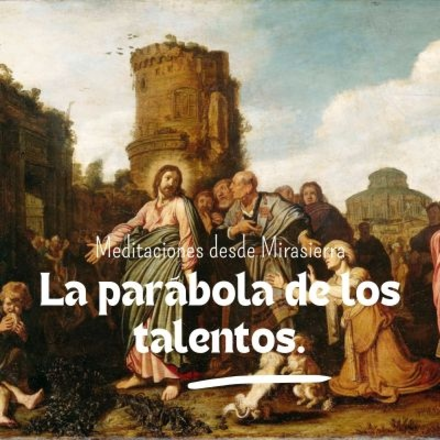 Meditaciones desde Mirasierra