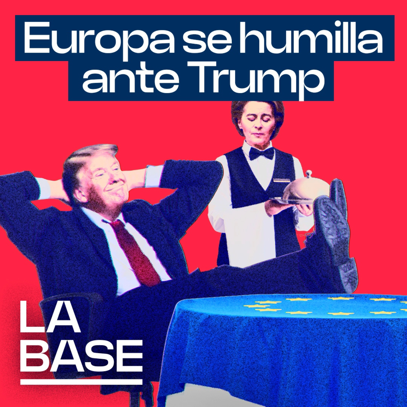 La Base 5x176 | Von der Leyen firma la sumisión total de Europa a EEUU