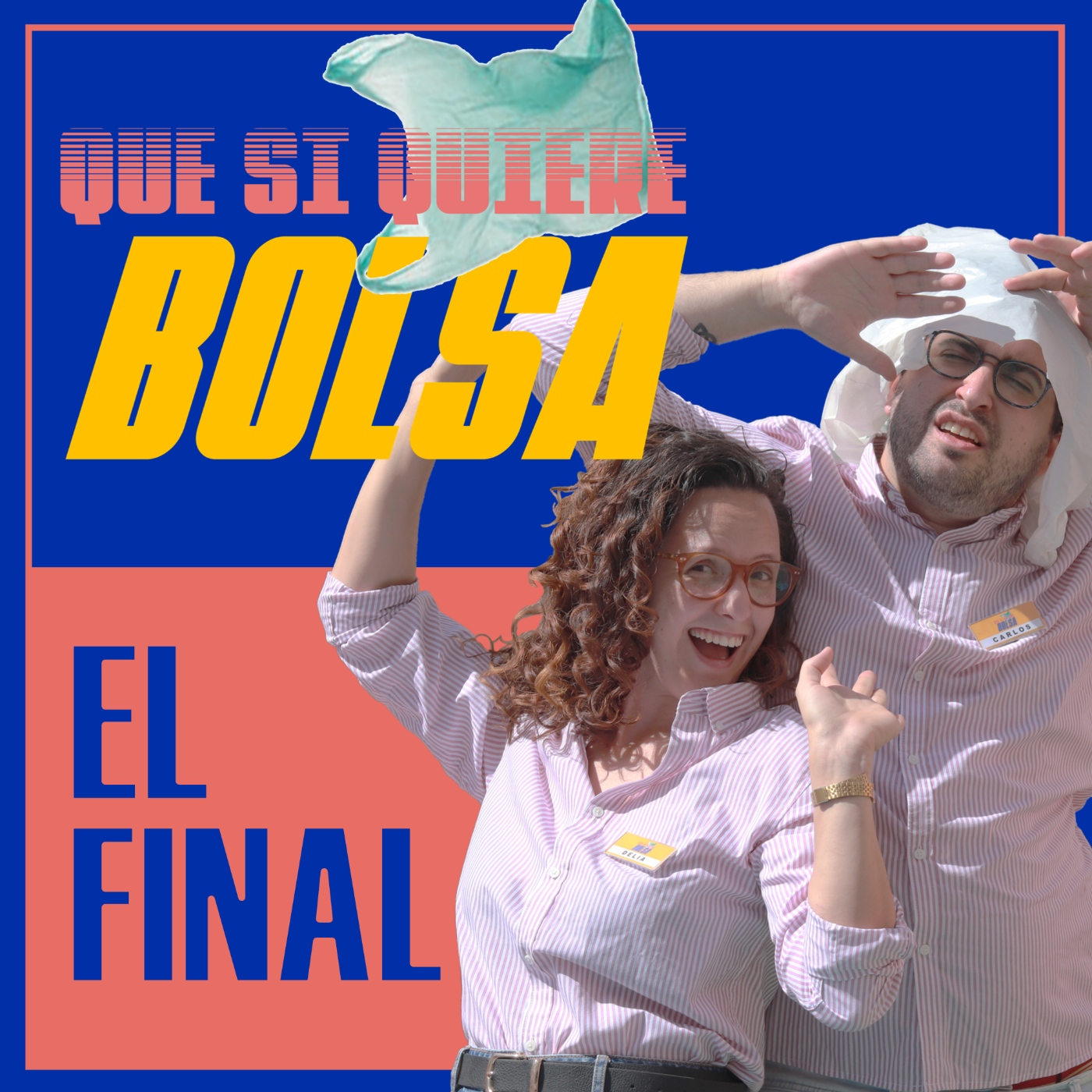 Que si quiere bolsa