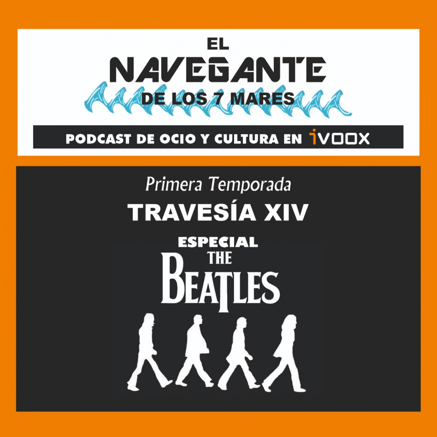 Decimocuarta Travesía: Especial THE BEATLES episode artwork