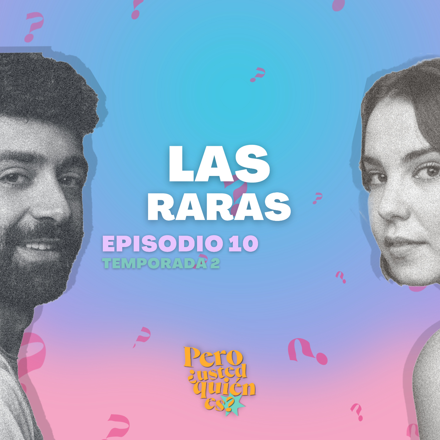 Pero ¿usted quién es?