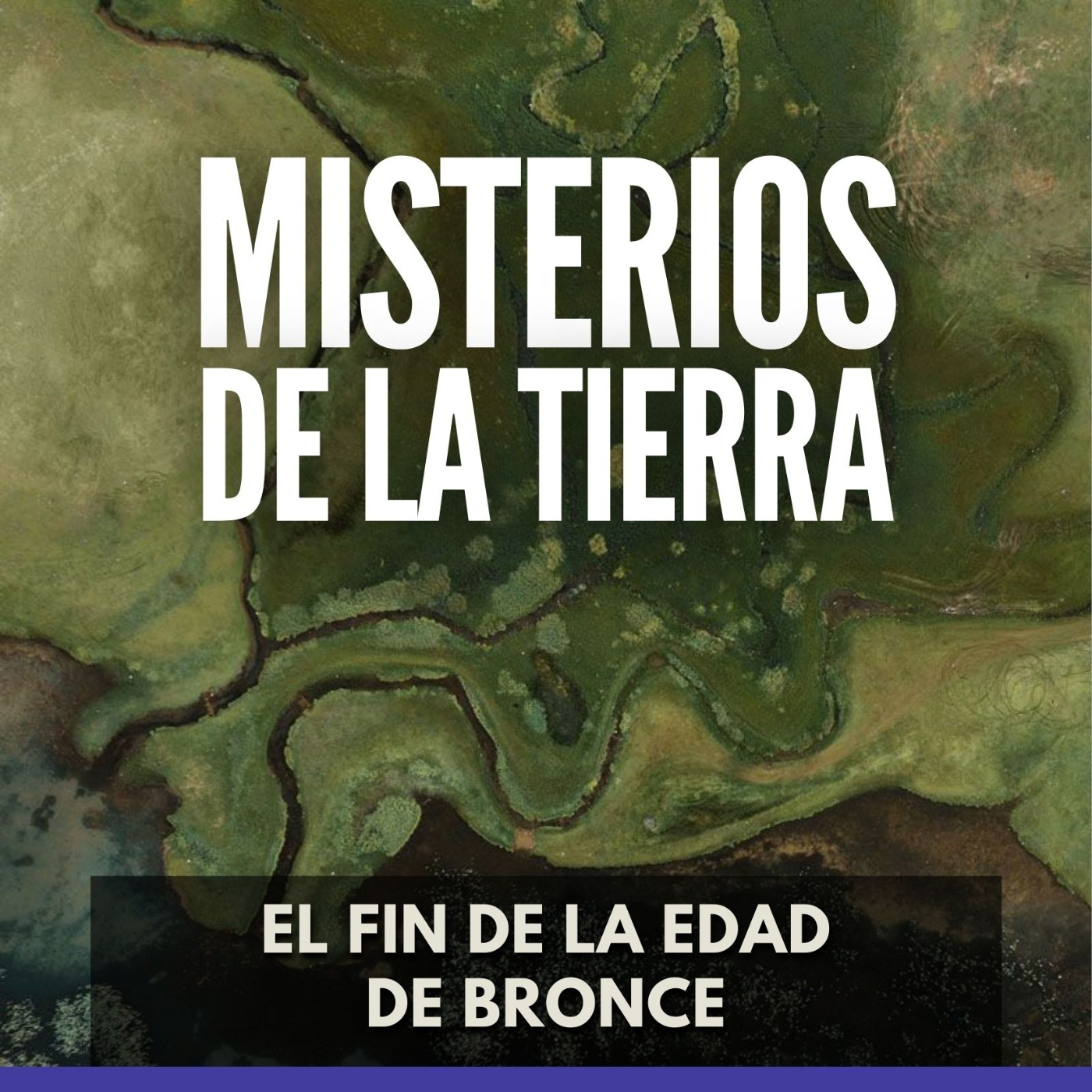 Misterios de la Tierra - El Fin de la Edad de Bronce episode artwork