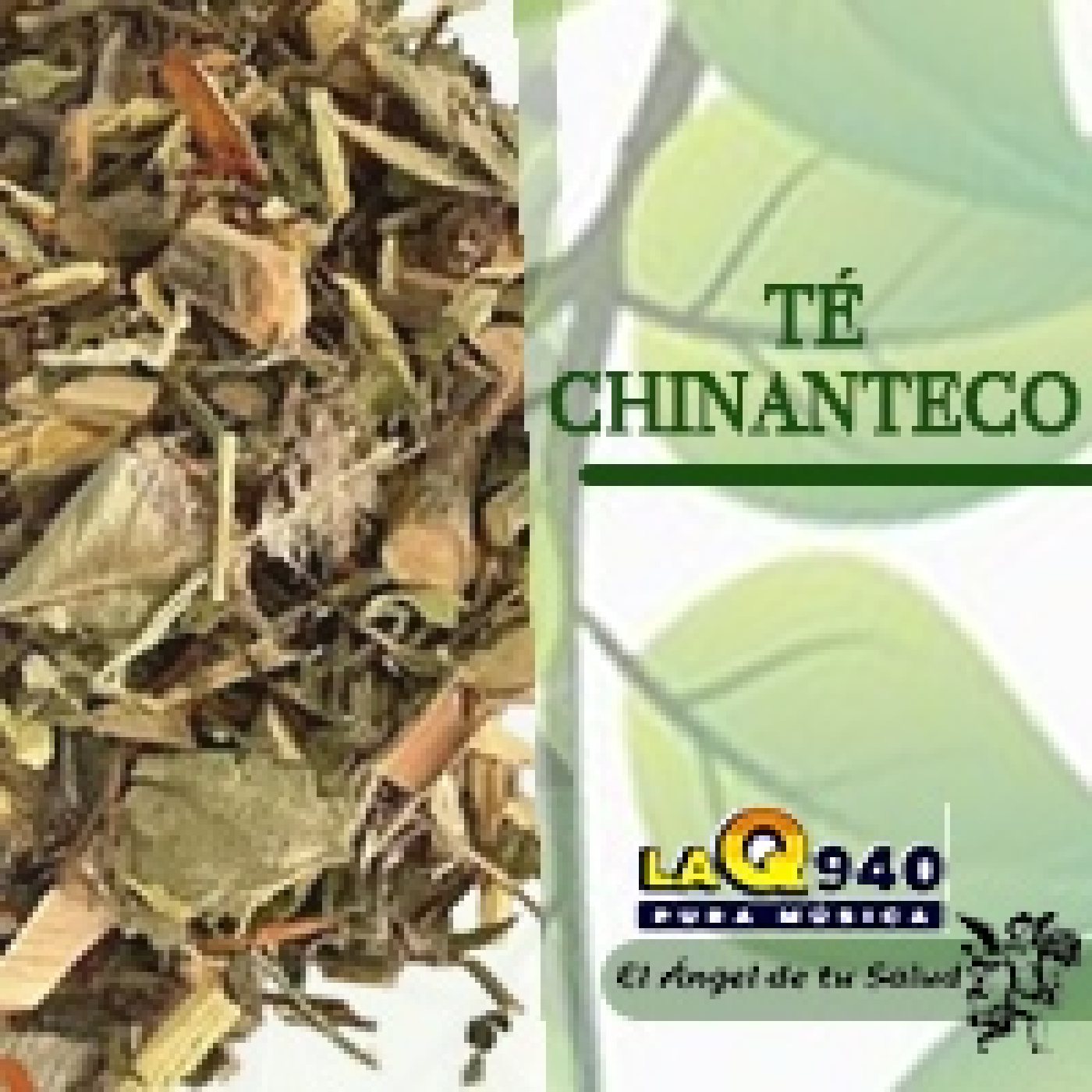 El Ángel de tu Salud - Té Chinanteco** episode artwork