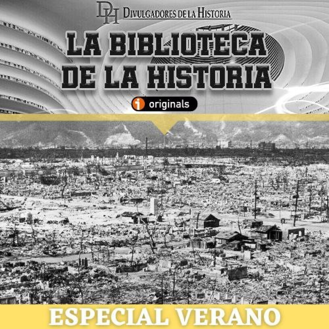 (ESPECIAL VERANO) 80 años de la bomba de Hiroshima (Programa en reposición)