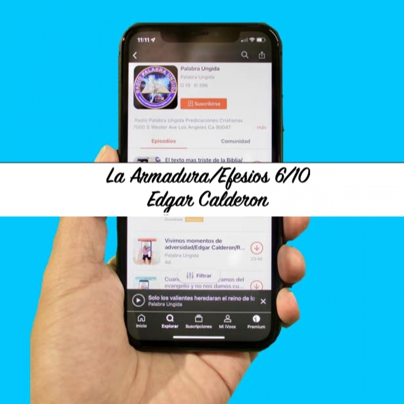 La Armadura/Efesios 6/10/Edgar Calderon/Radio Palabra Ungida episode artwork