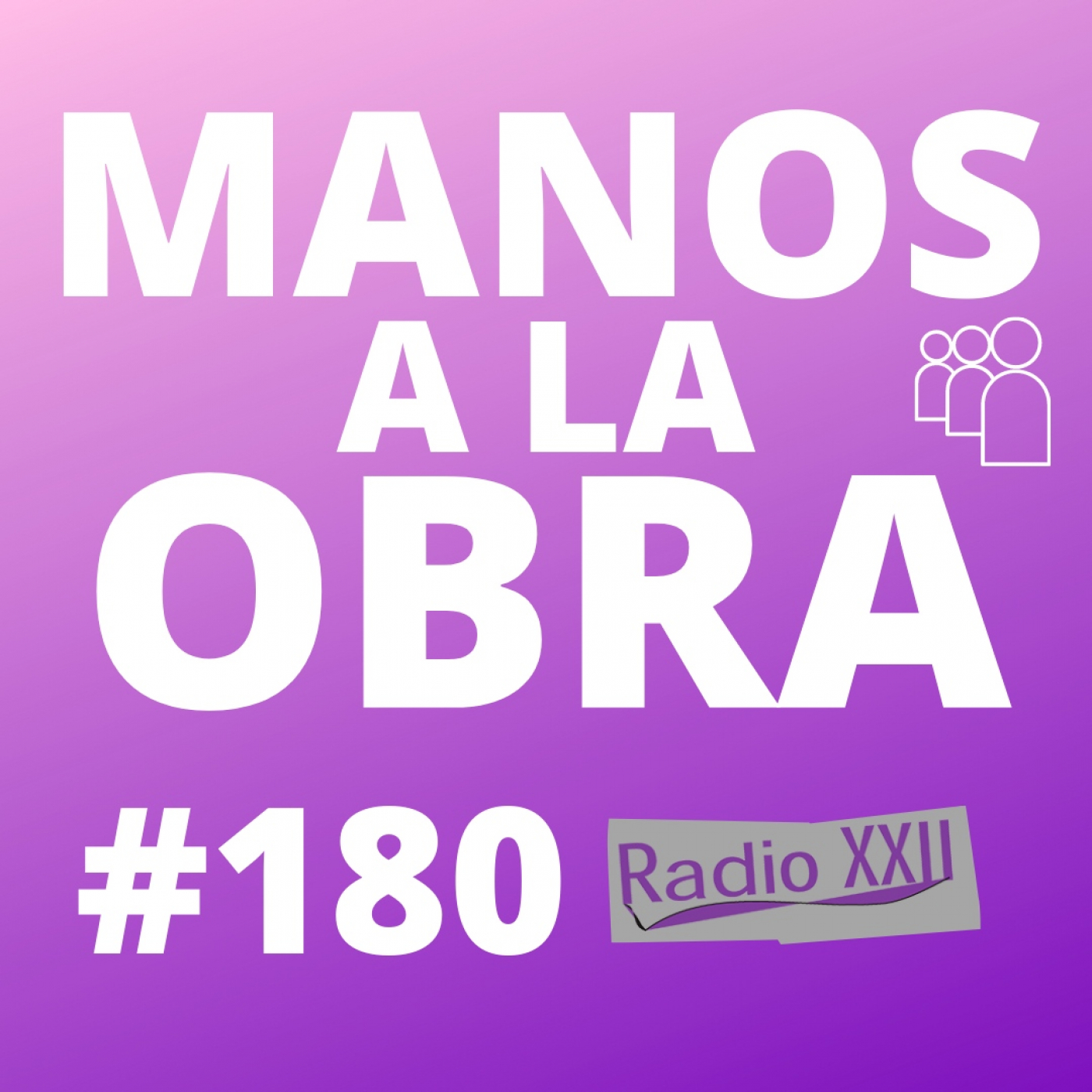 MANOS A LA OBRA
