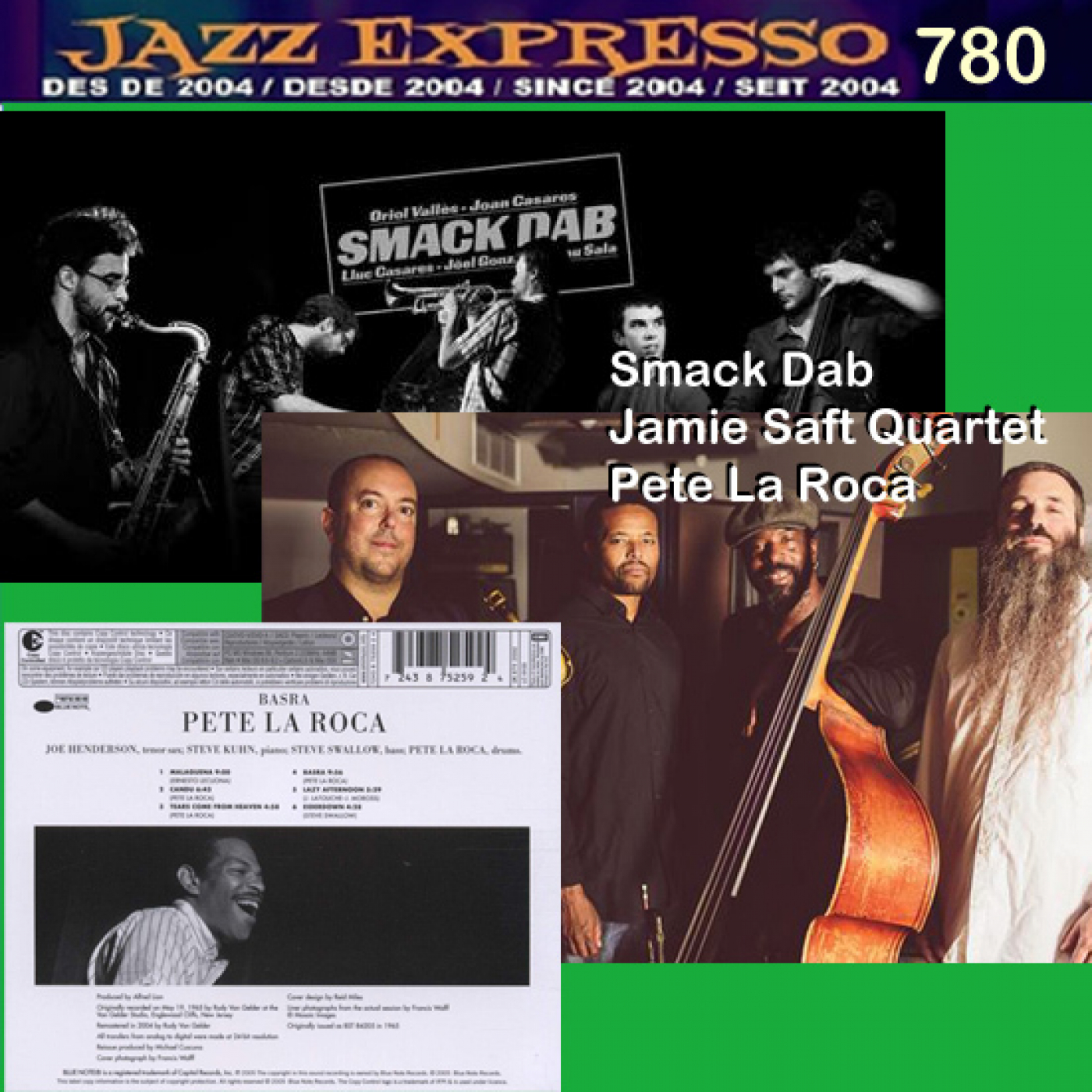 Jazz Expresso a Sants 3 Ràdio(21-05-22)780:Smack Dab,Jamie Saft Quartet,Pete la Roca episode artwork