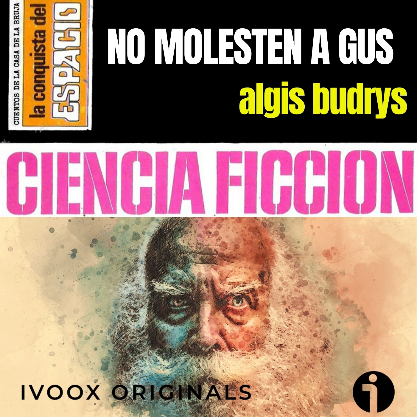 No molesten a Gus, de Algis Budrys