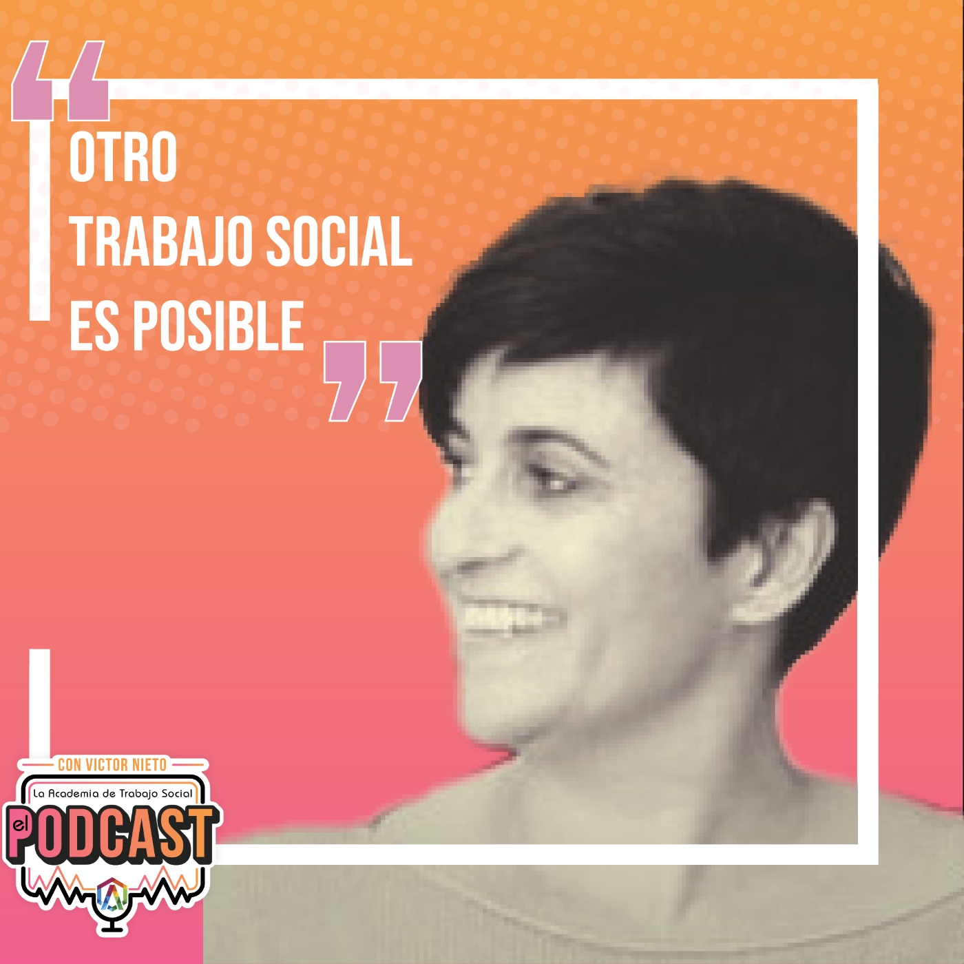 La Academia de Trabajo Social