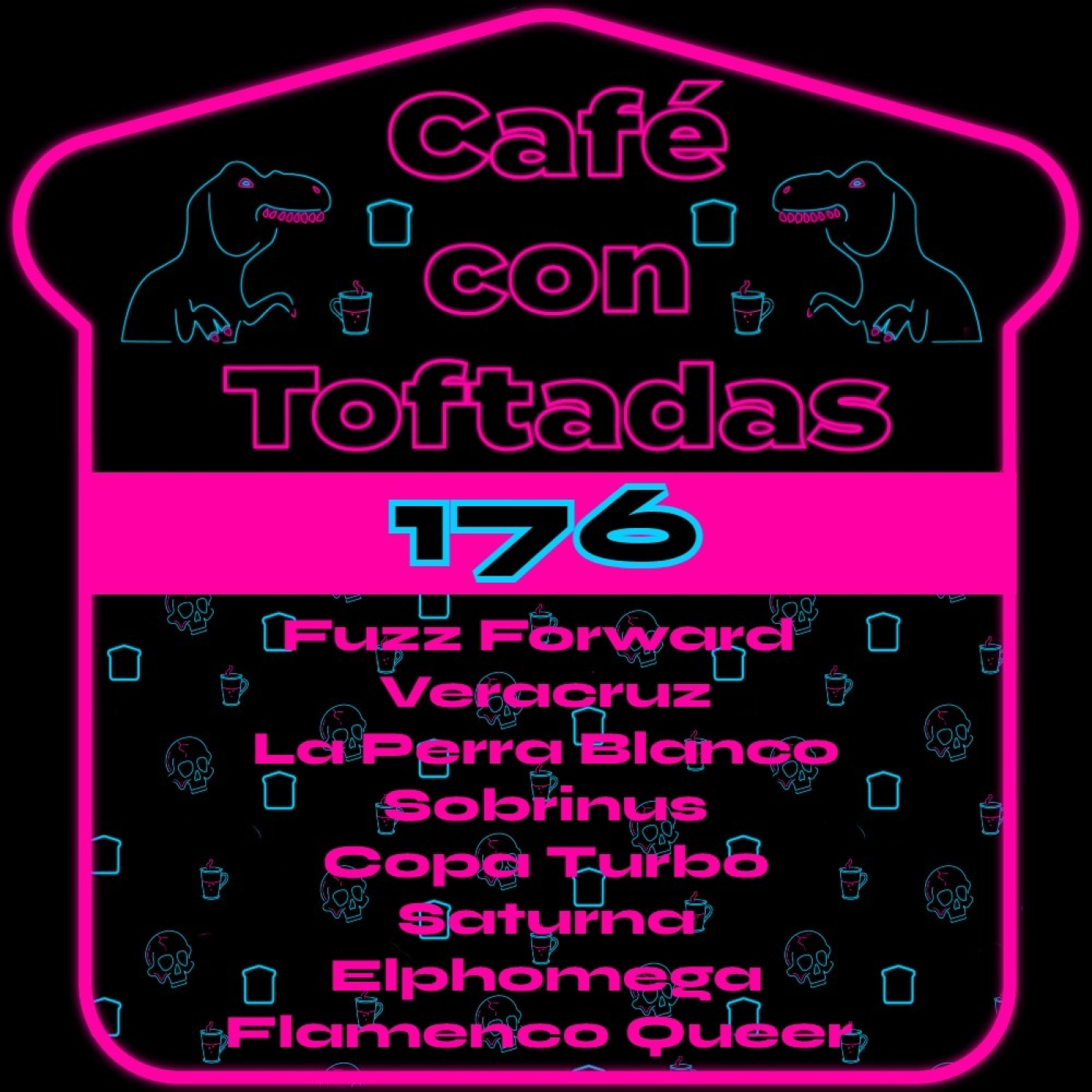 Café con Toftadas