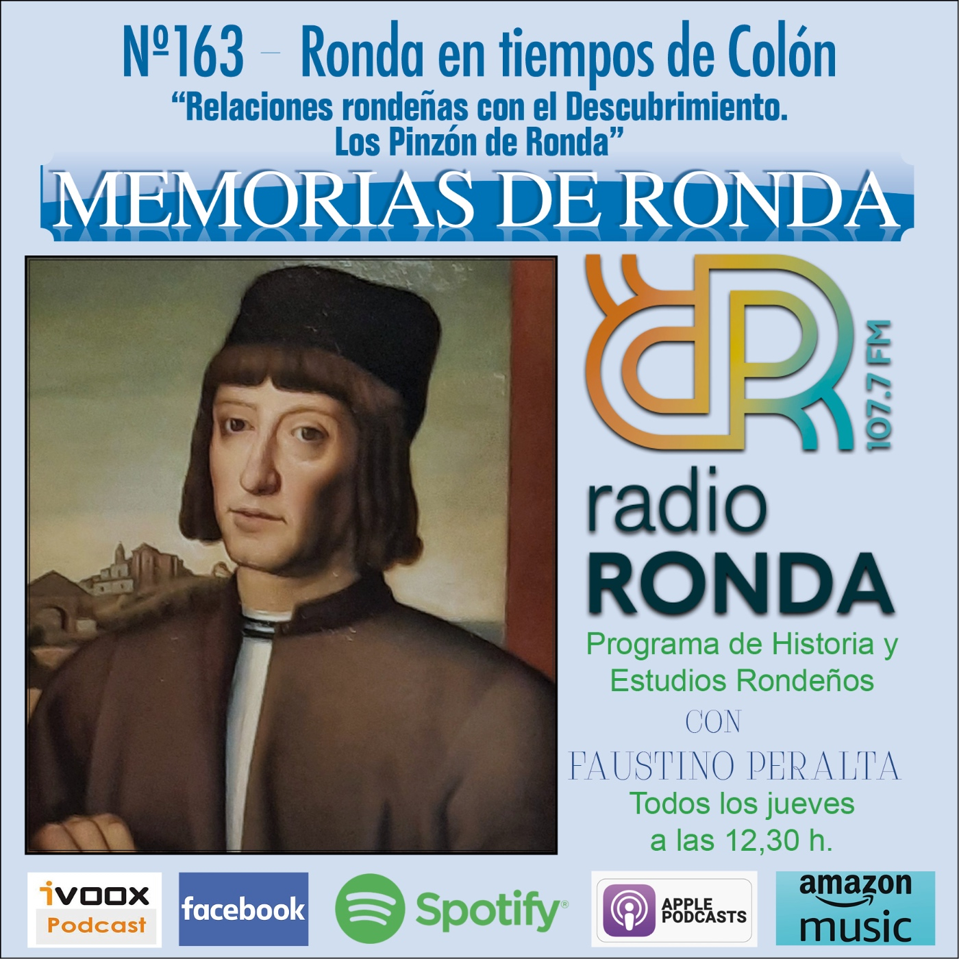 Nº 163 MEMORIAS DE RONDA - RONDA EN TIEMPOS DE COLÓN-Relaciones rondeñas con el Descubrimiento. Los Pinzón de Ronda. episode artwork