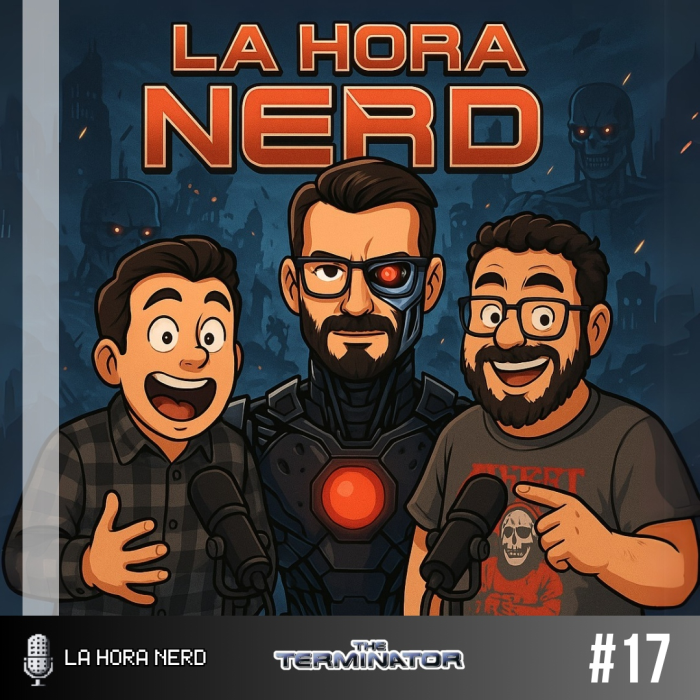 La Hora Nerd #17 ‐ Terminator ft. Alejandro Parra "La Invasión Invisible" episode artwork