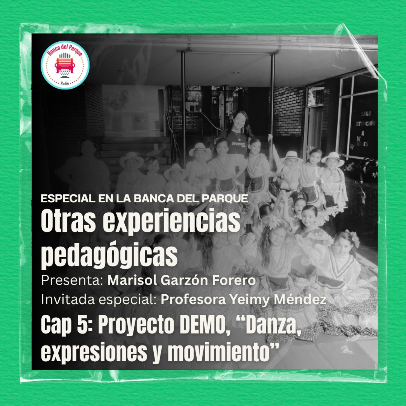 Podcast Banca del Parque Radio