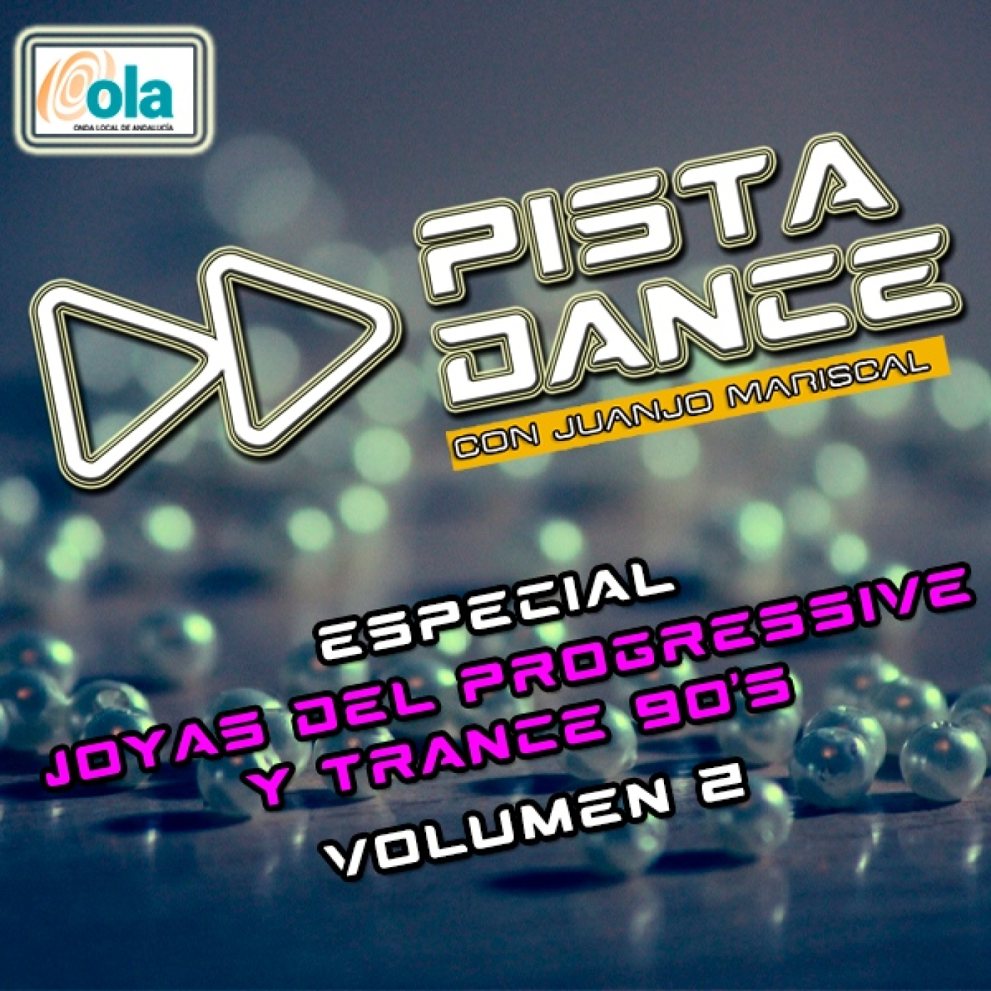 PISTA DANCE - PGM ESPECIAL JOYAS DEL PROGRESSIVE Y TRANCE 90's VOL.2 (27 de octubre de 2023)