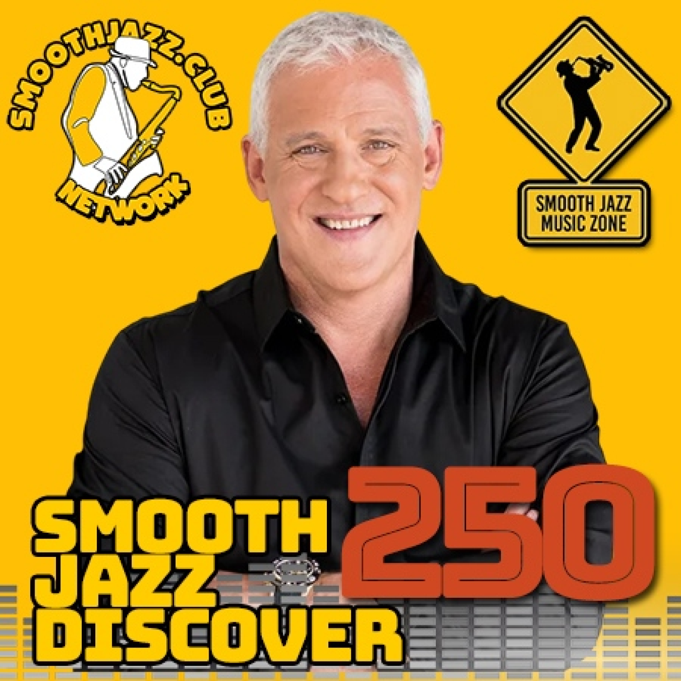 Smooth Jazz Discover 250 | DS Wilson, Kim Scott, Axon Radio, David Margam, John Carey, Juan carlos Mendoza & more...