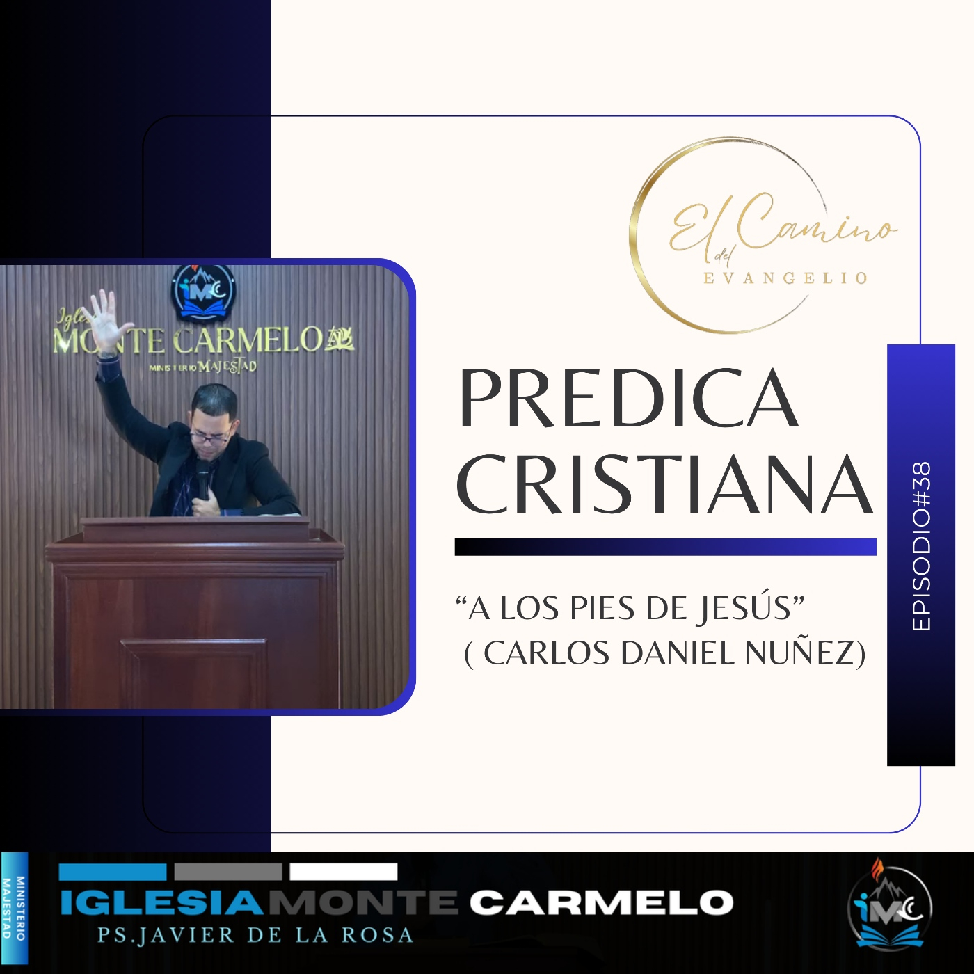 El Camino del Evangelio podcast