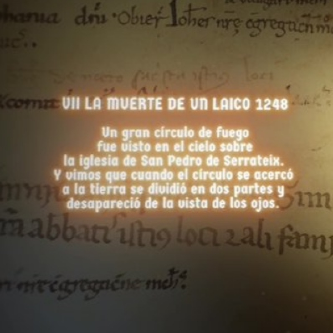 Cuarto Milenio: La luz que se vio sobre la iglesia de San Pedro de Serrateix