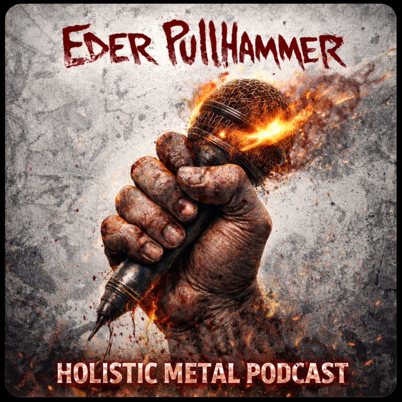 Holistic Metal Podcast 6x11 Eder Pullhammer ( Spain Power/HeavyMetal )