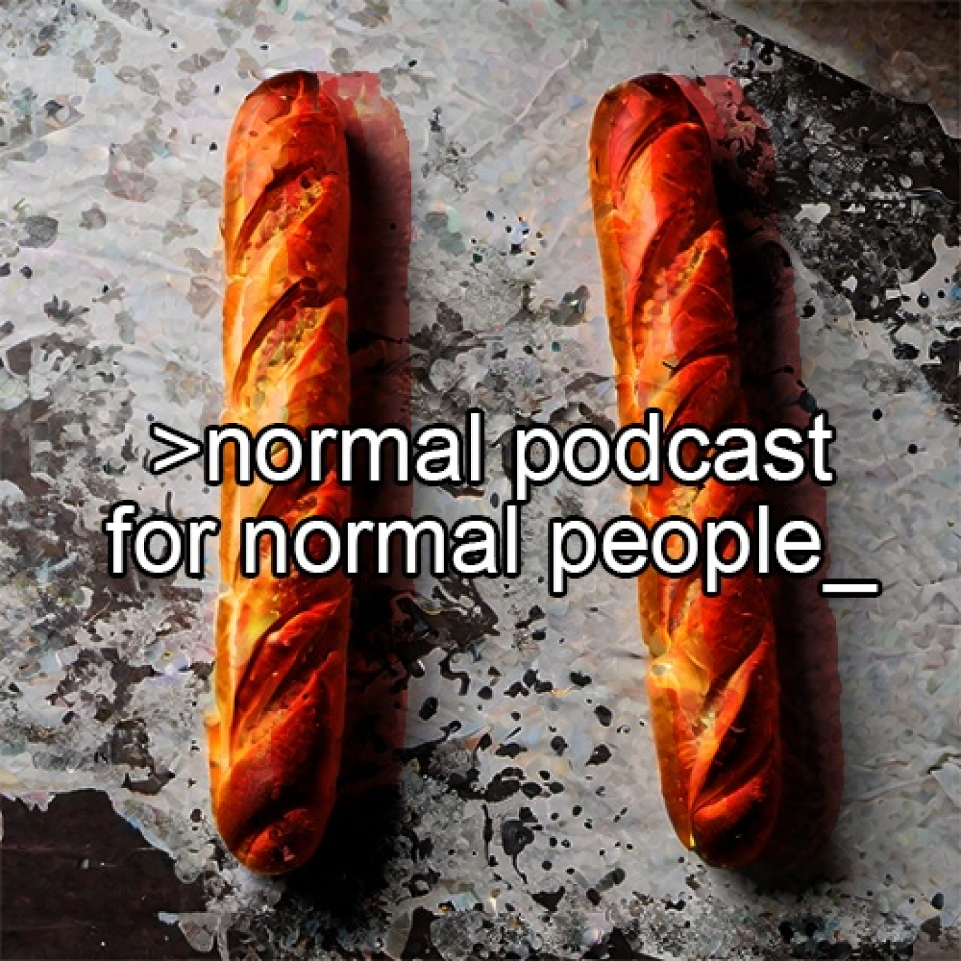 Normal Podcast for Normal People
