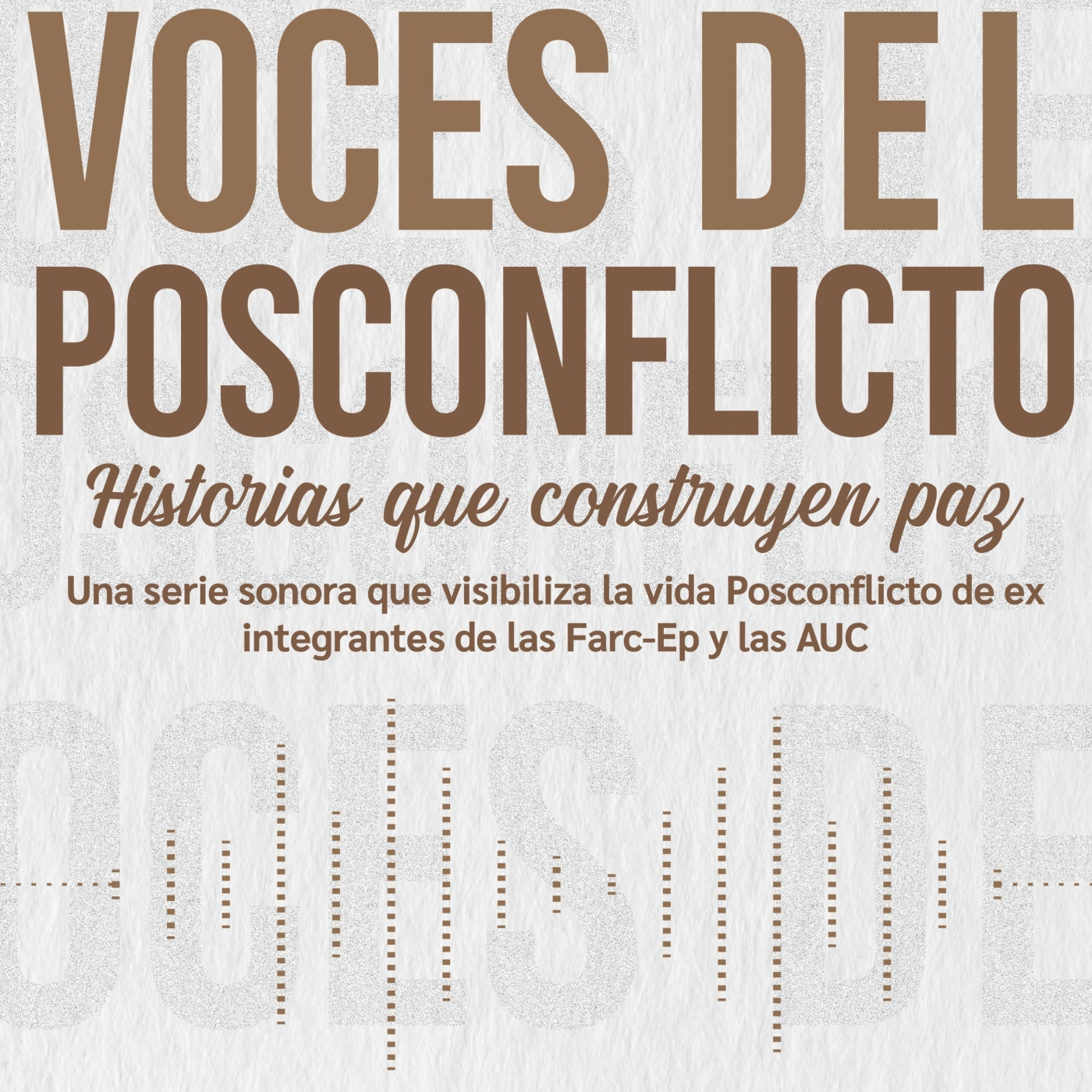 Voces del posconflicto (IV) episode artwork