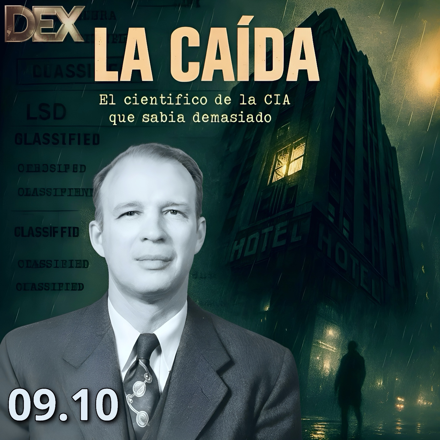 DEx 09x10 La Caída. El científico de la CIA que sabía demasiado