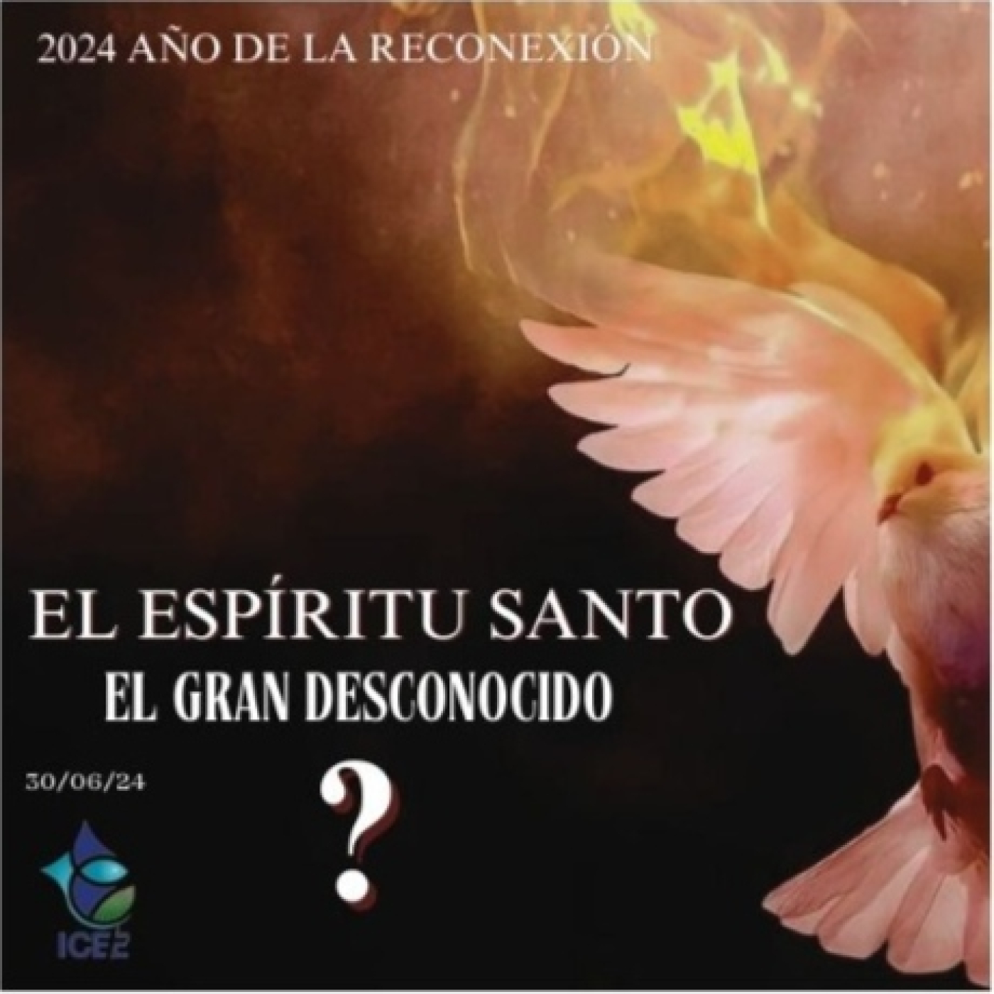 El Espíritu Santo El gran desconocido episode artwork