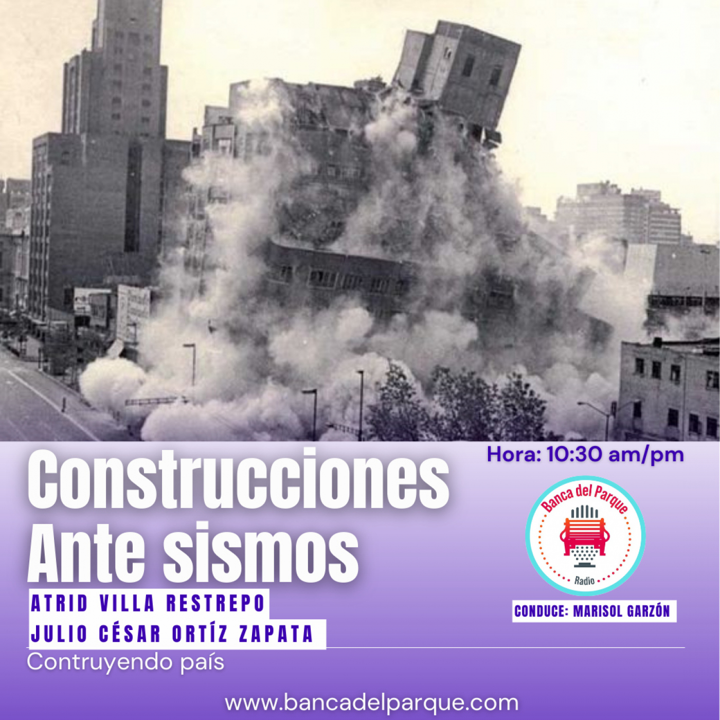22.02.2023 - La Banca del Parque - Astrid Villa Restrepo y Julio César Ortíz - CONSTRUCCIONES ANTE SISMOS episode artwork