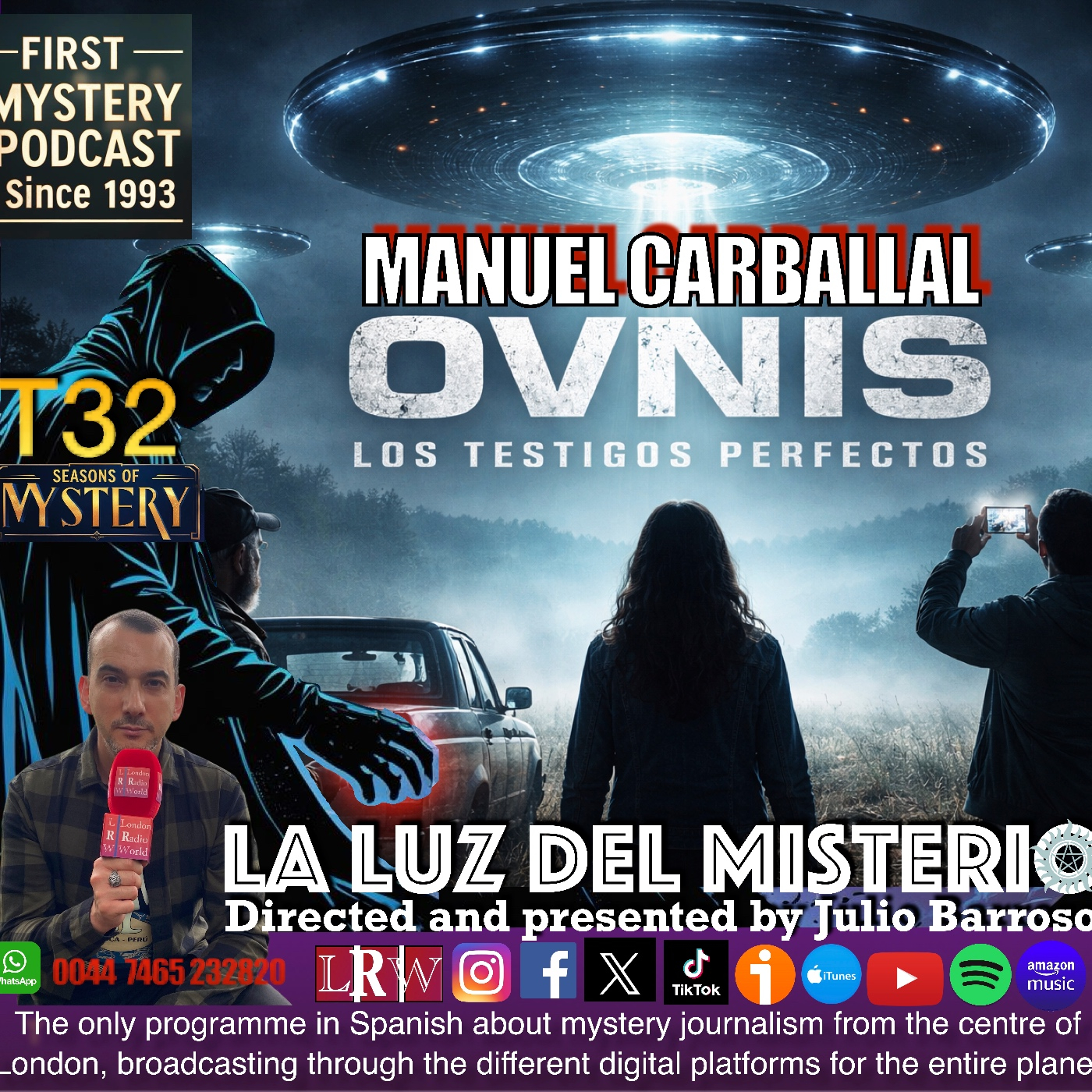 OVNIS: TESTIGOS PERFECTOS CON MANUEL CARBALLAL