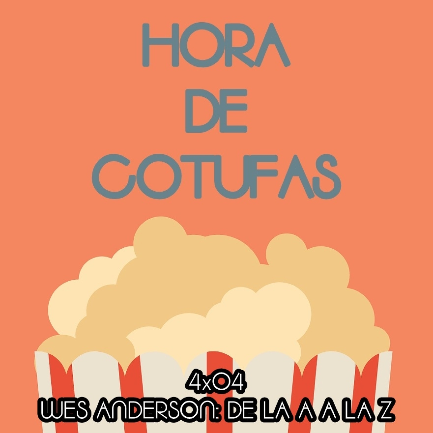Hora de cotufas
