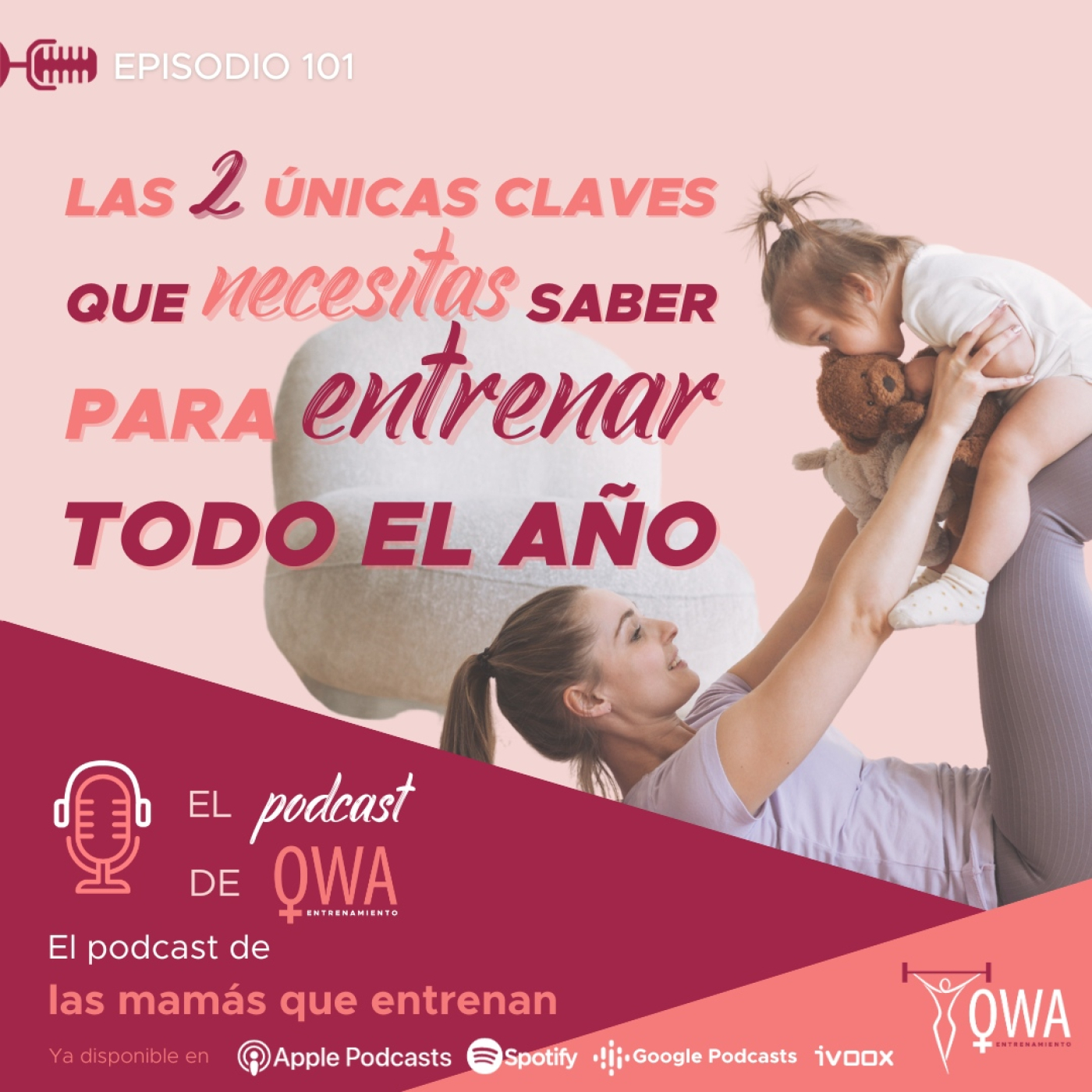 El podcast de OWA Entrenamiento