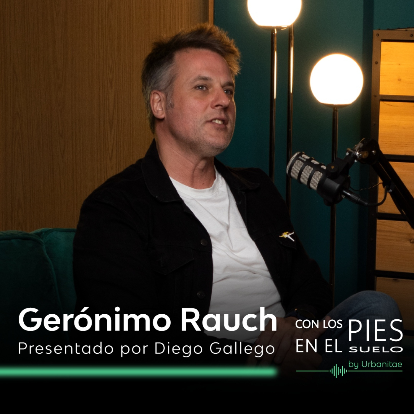 Con los pies en el suelo #1 | Gerónimo Rauch episode artwork
