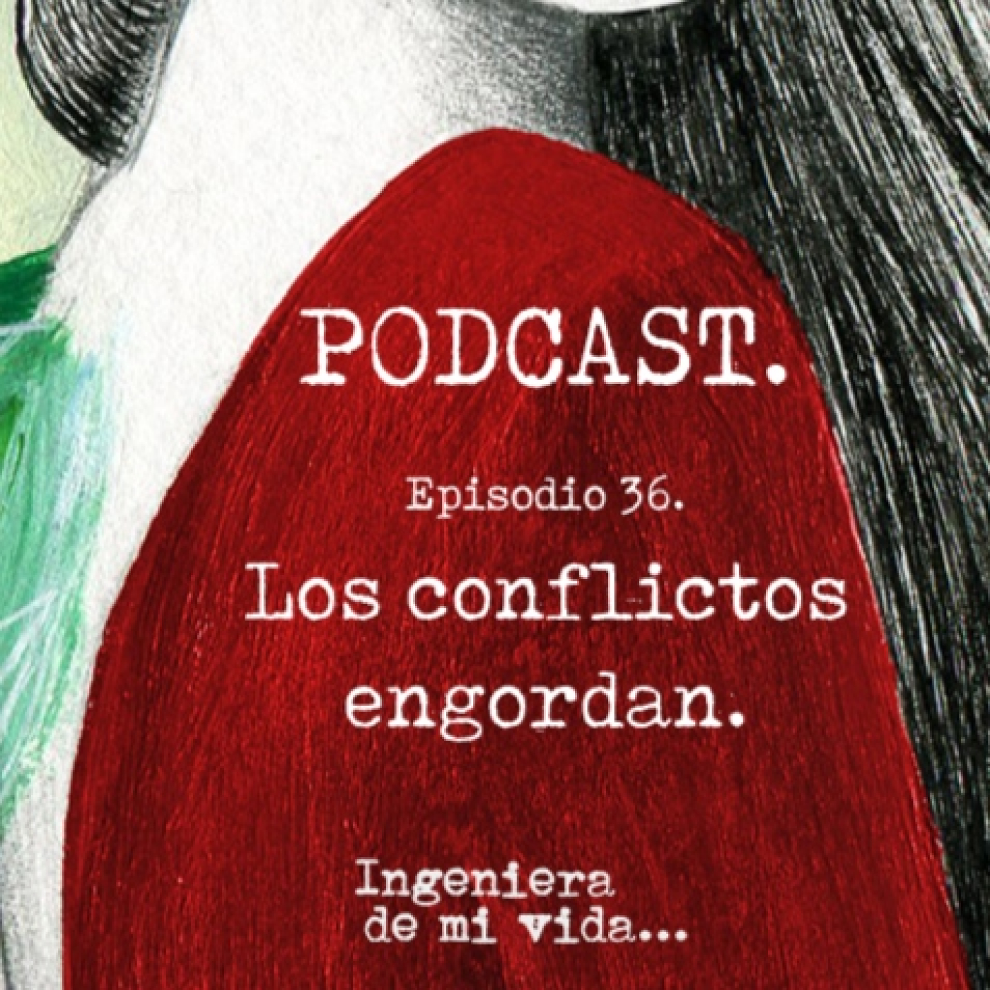 Ingeniera de mi vida.