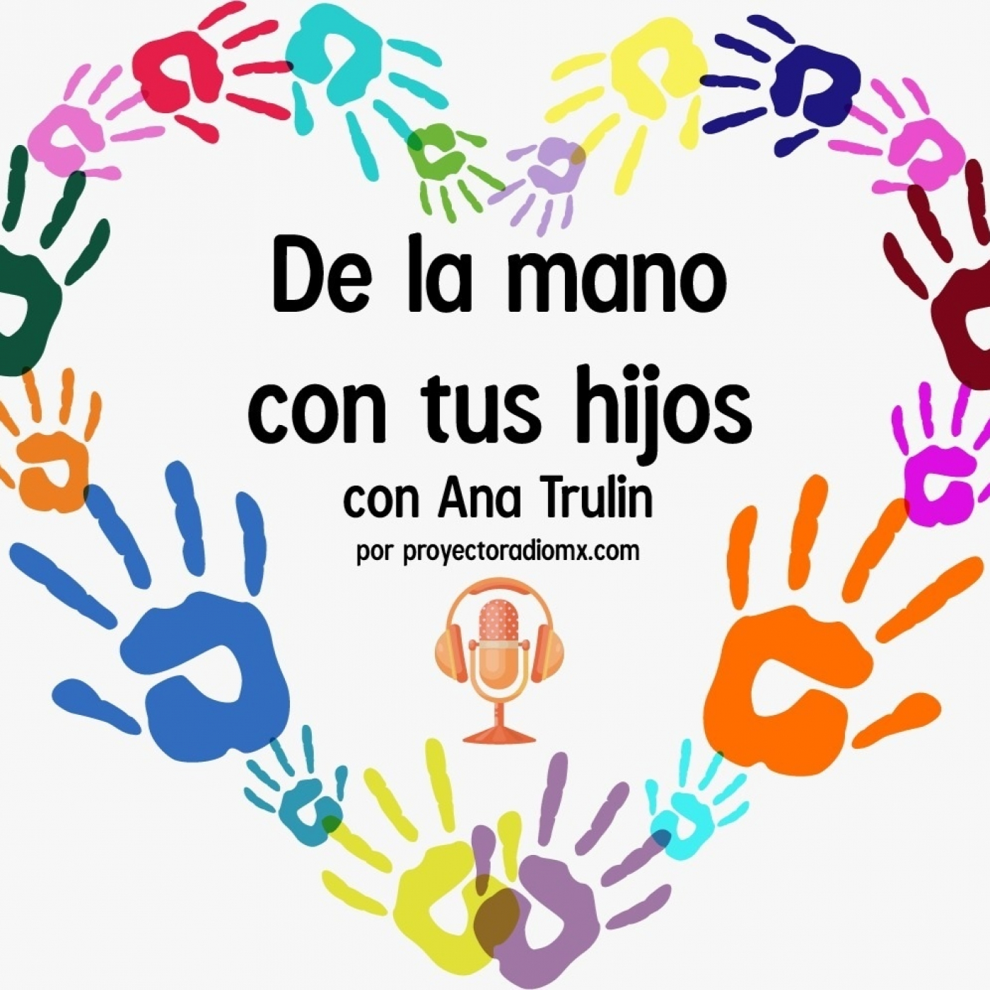 De la Mano con tus Hijos 081122 p215 episode artwork