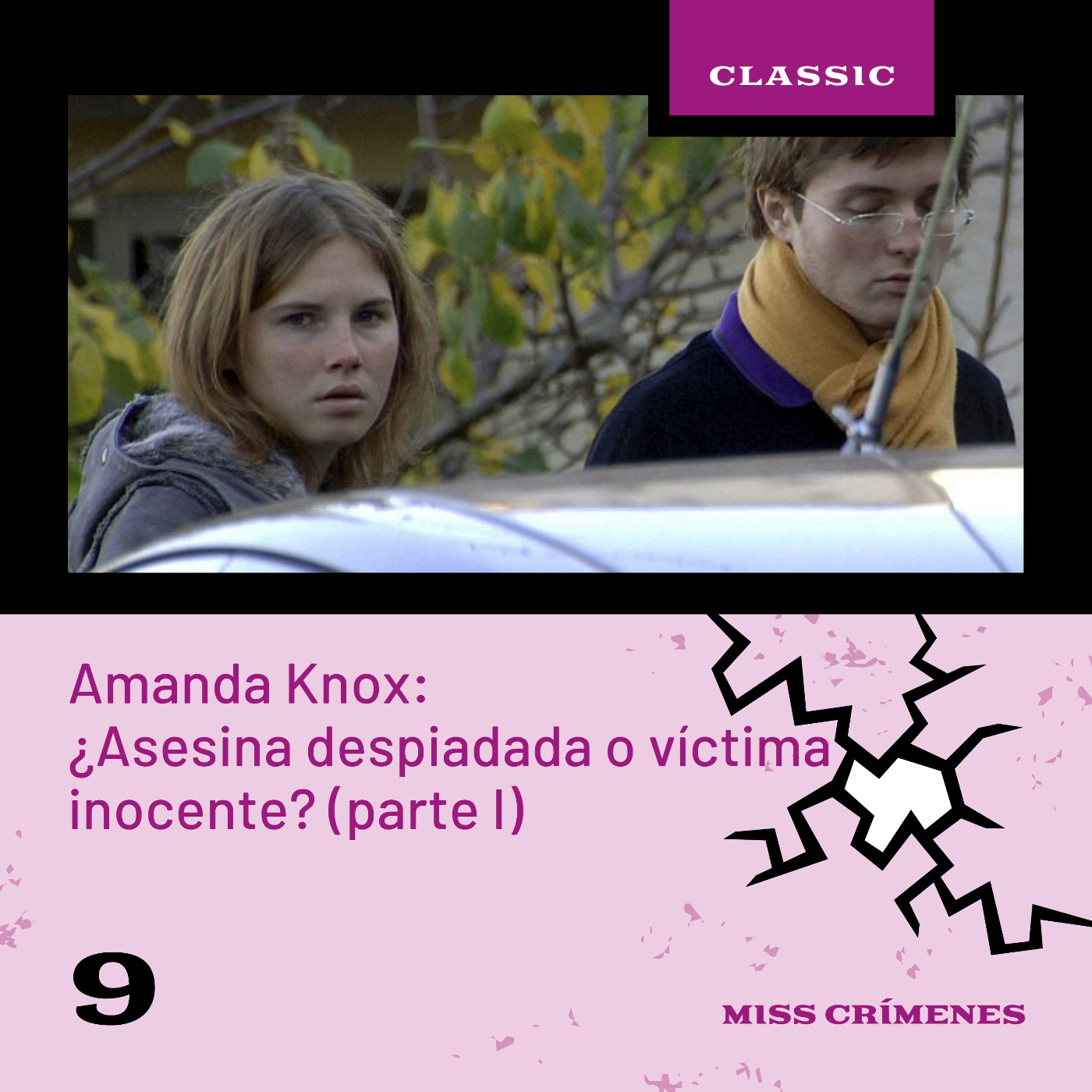 2x09. Amanda Knox: ¿Asesina despiadada o víctima inocente? (parte I)