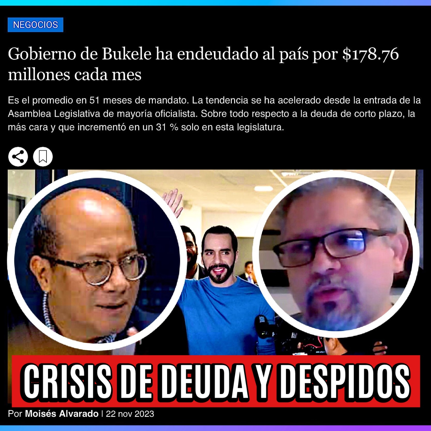 RÉGIMEN BUKELE - CRISIS DE DEUDA Y DESPIDOS / Rafael Lemus y César Fuentes episode artwork
