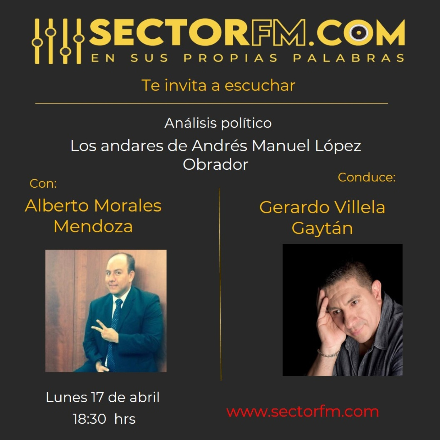 La personalidad de AMLO análiis del periodista Alberto Morales 17 de abril de 2023 episode artwork