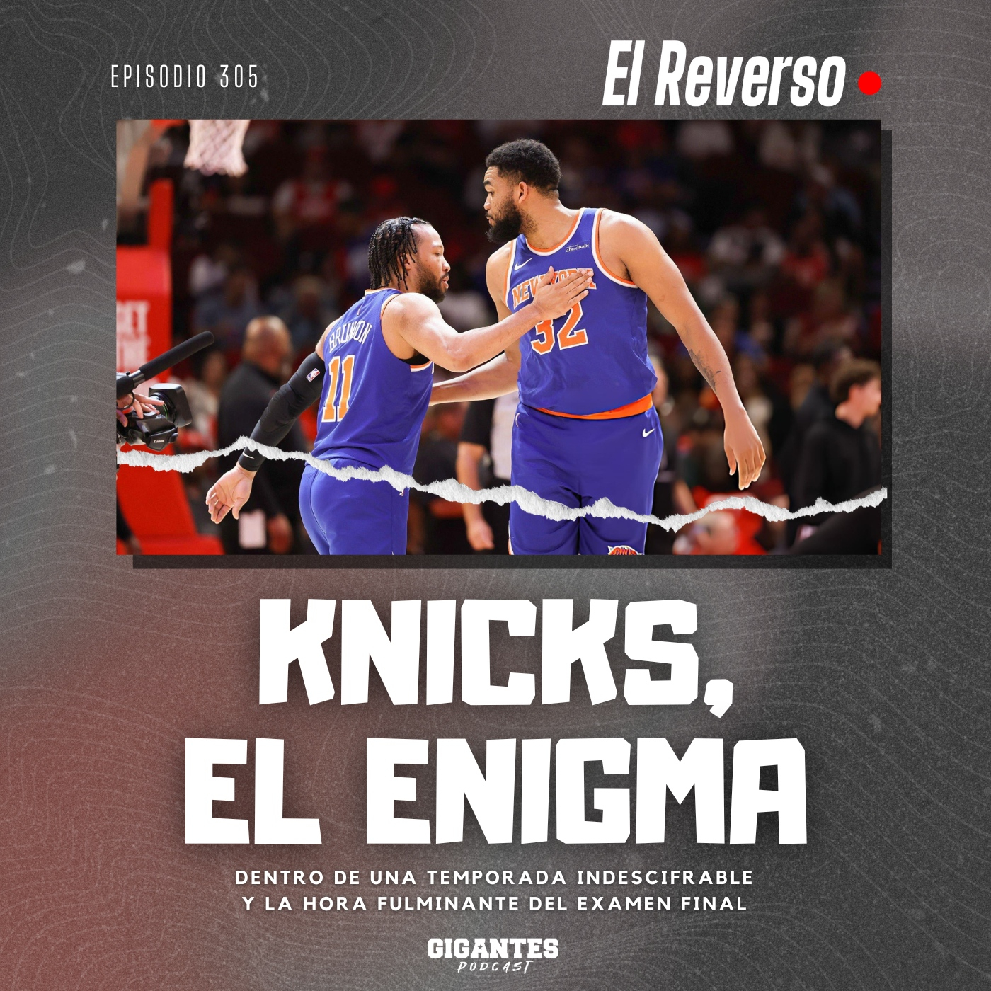Cap. 305 (Knicks, el enigma)