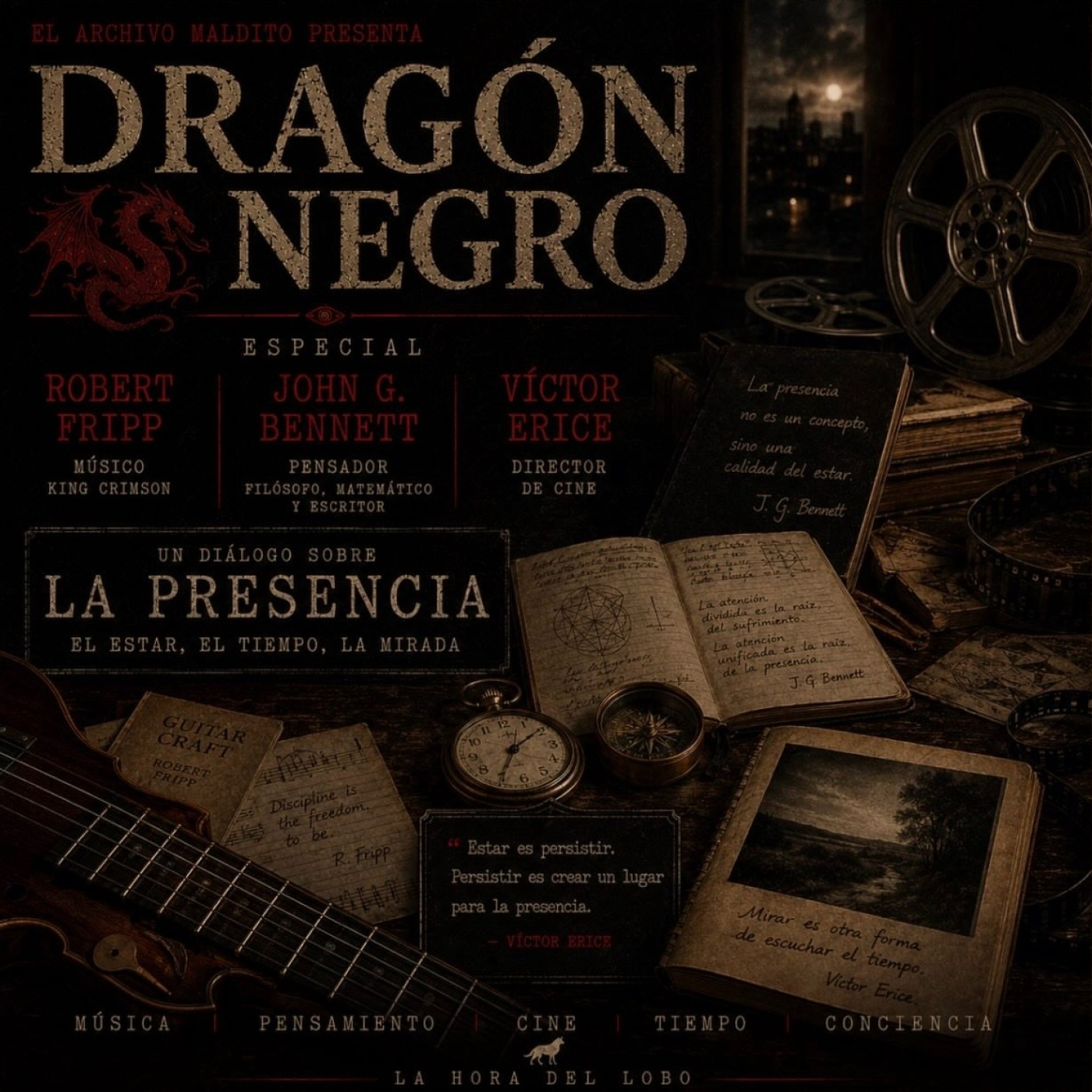 Viaje 007 Especial Dragón Negro con Robert Fripp - John G Bennett -Víctor Erice episode artwork