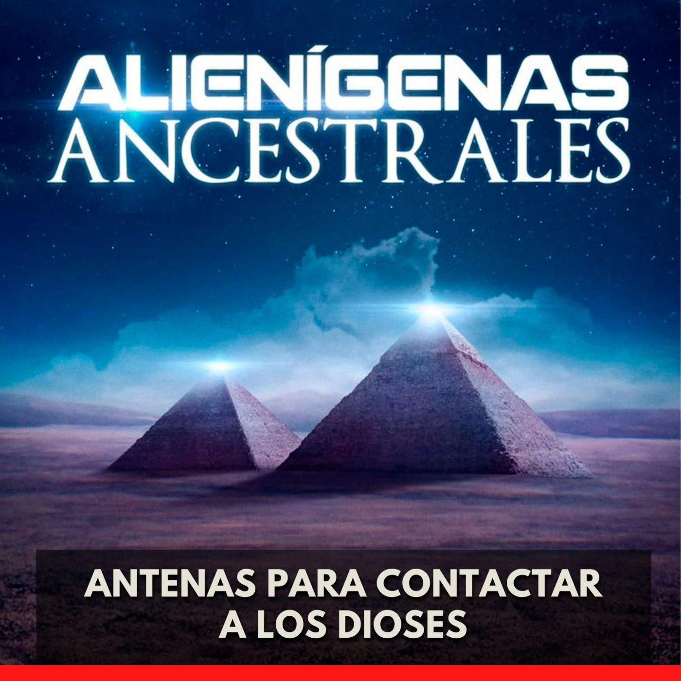 Alienígenas Ancestrales - Antenas para Contactar a los Dioses episode artwork