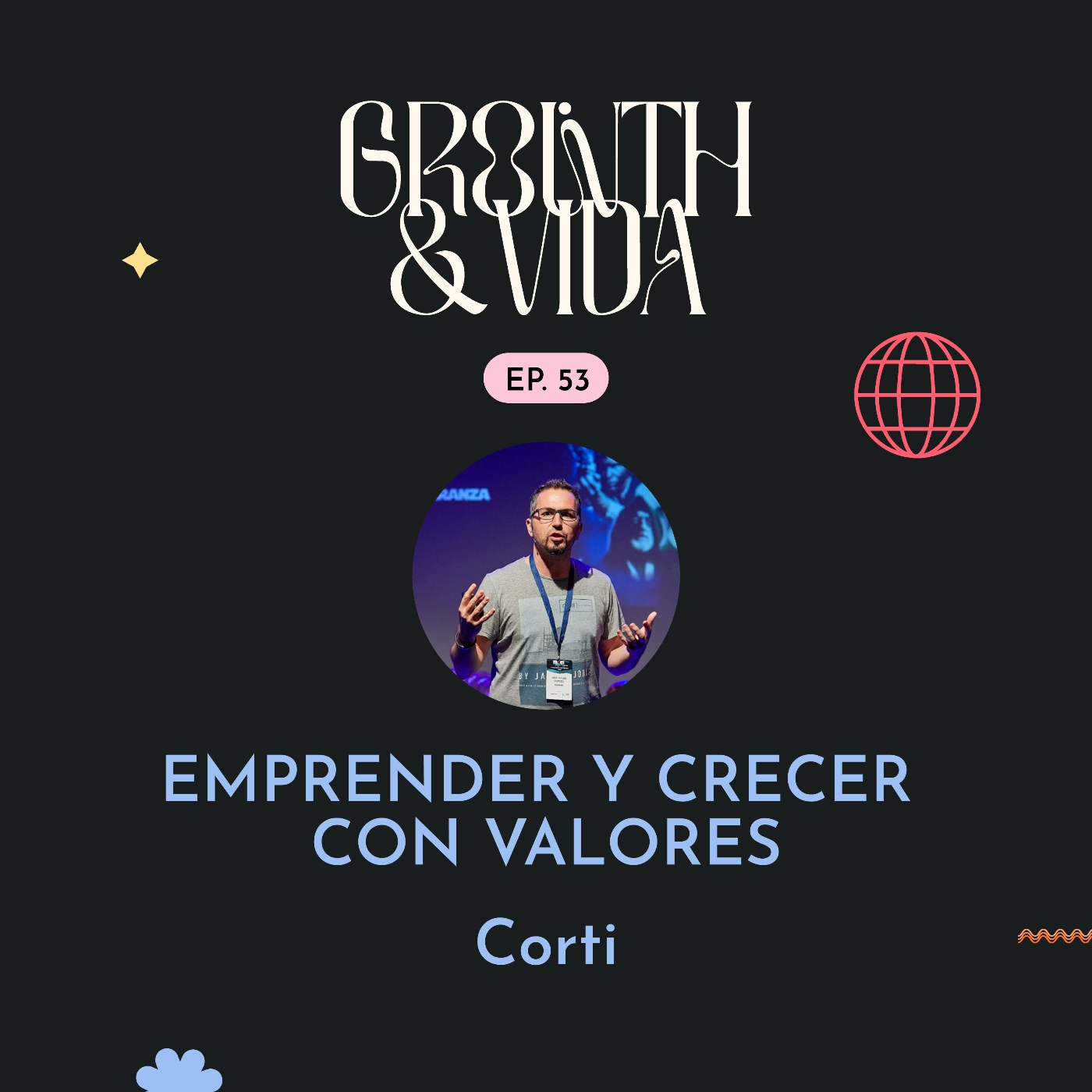 Growth y Vida