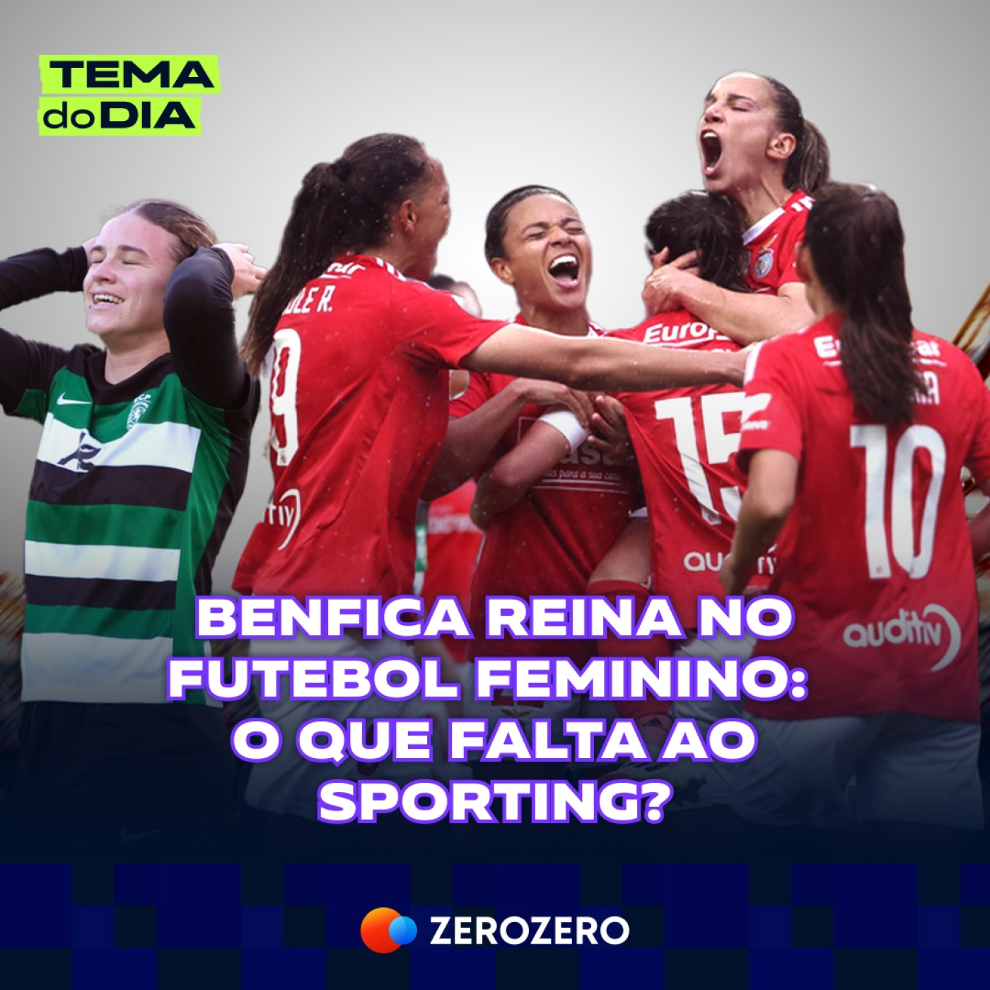 Benfica reina no futebol feminino: o que falta ao Sporting? | 11 Mar episode artwork