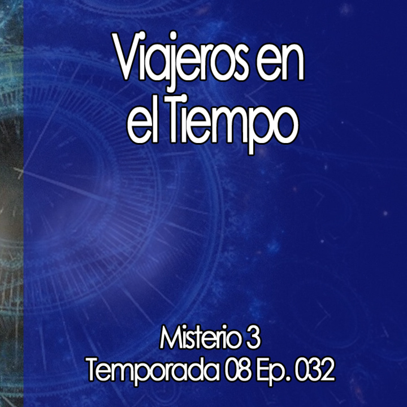 Misterio3 Viajeros en el tiempo episode artwork