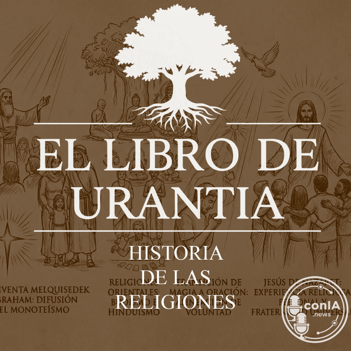 El Libro de Urantia 15/25 | Historia de las Religiones