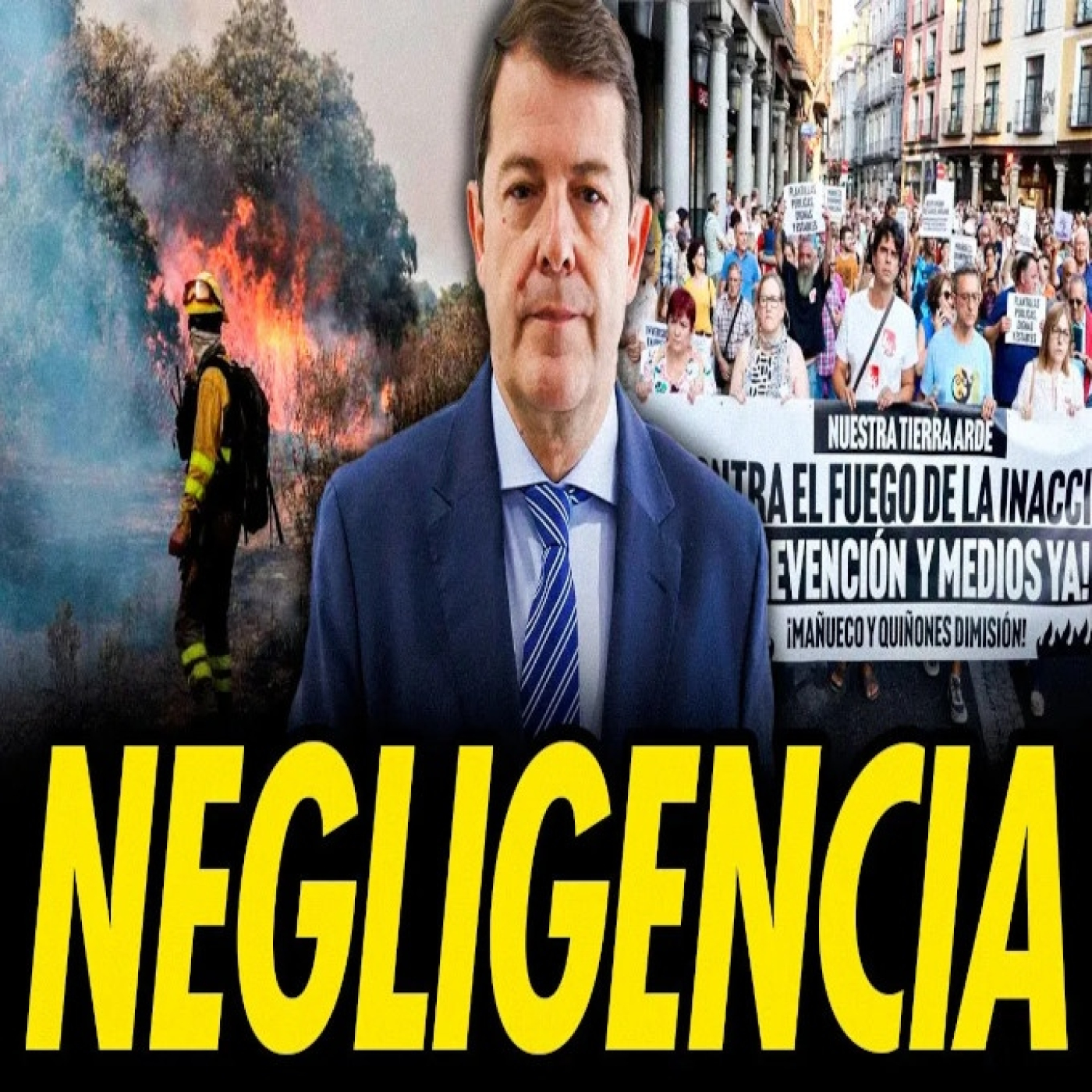 ARDE ESPAÑA: INCENDIOS, NEGLIGENCIAS Y CORRUPTELAS