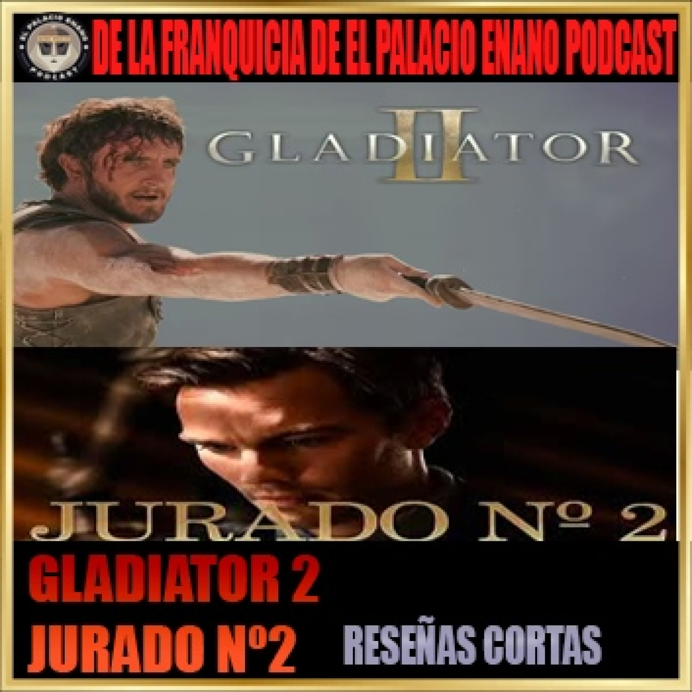 Gladiator 2 / Jurado nº 2- Reseñas cortas. Por César episode artwork