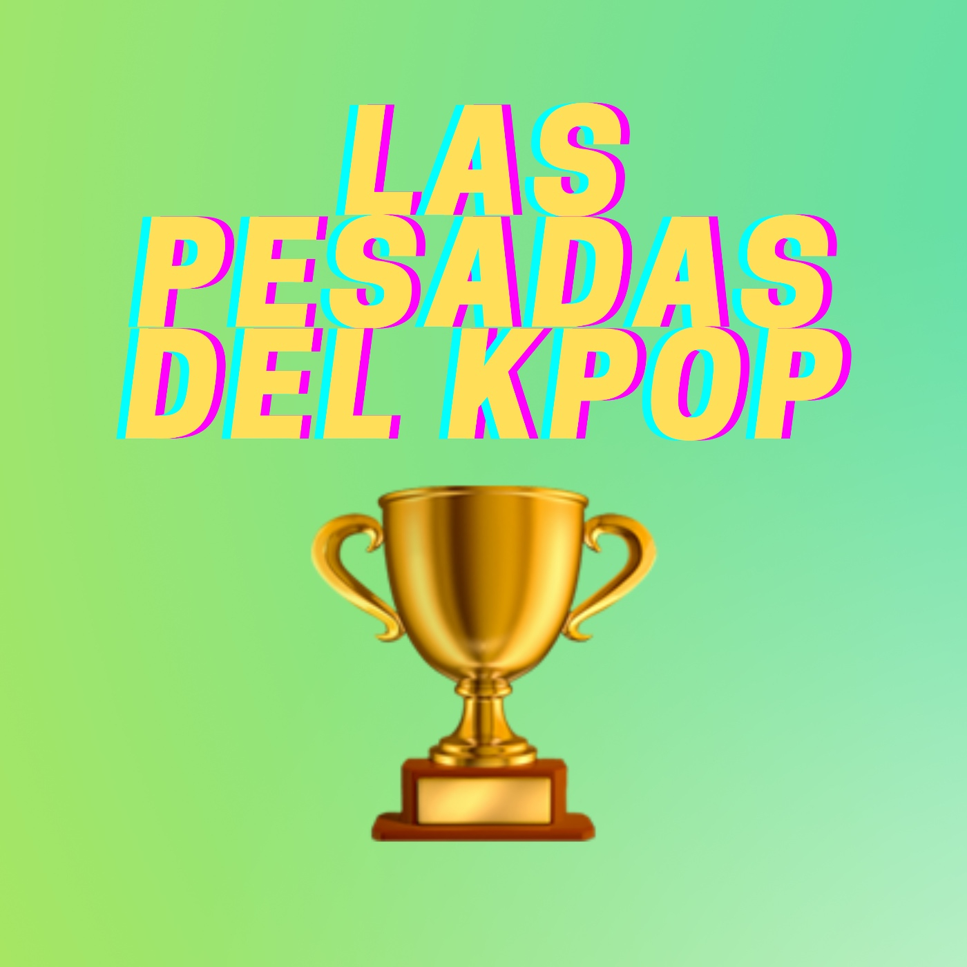 Las pesadas del Kpop