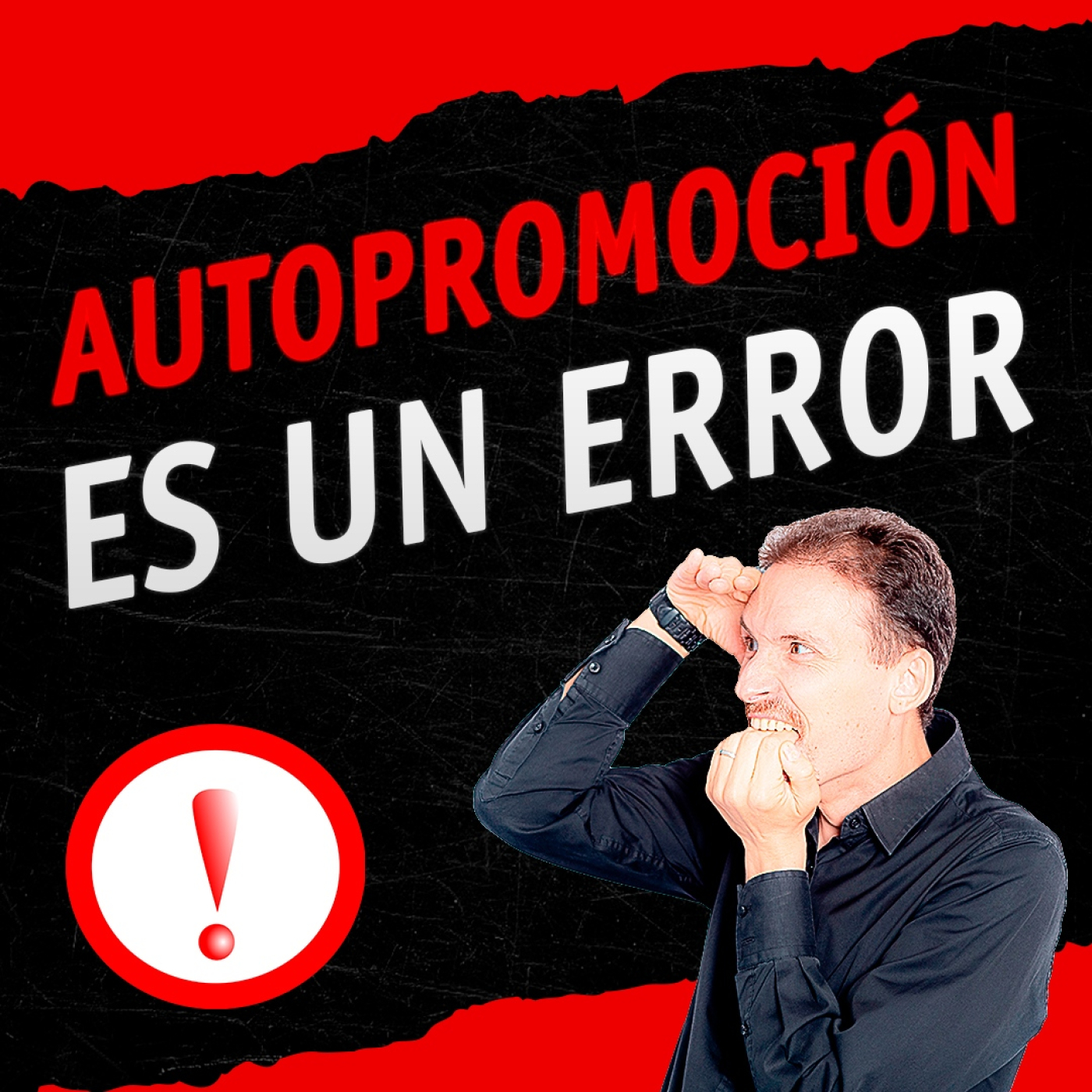 ⛔La autopromoción es un error [PARA ESCRITORES] episode artwork