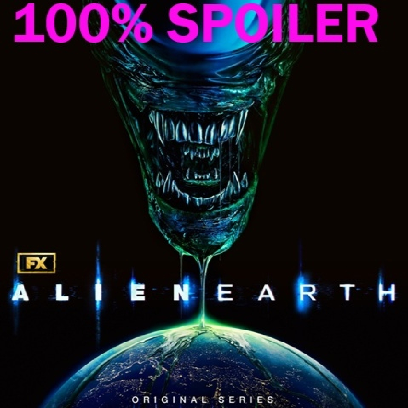 100% Spoiler 9.65. Alien Earth 1.1. El País de Nunca Jamás. episode artwork
