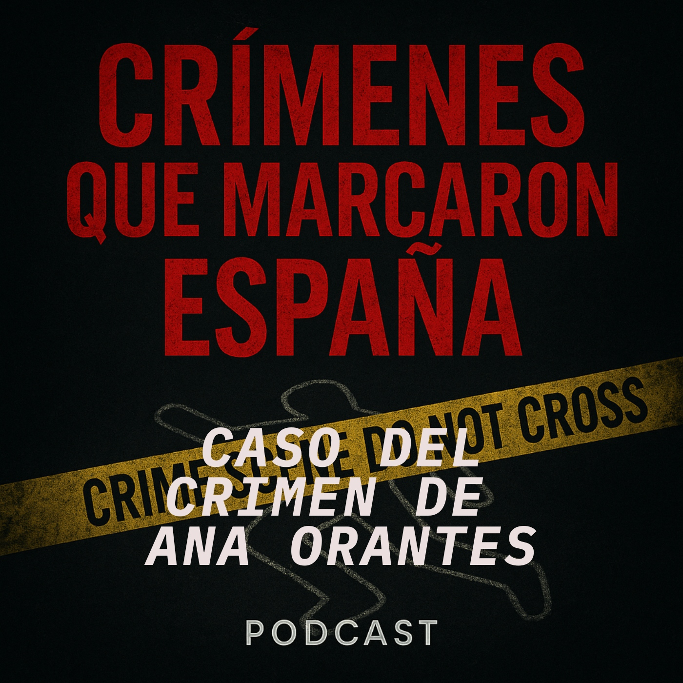 CRÍMENES QUE MARCARON ESPAÑA